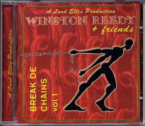 Winston Reedy + friends "Break De Chains vol 1" - CD